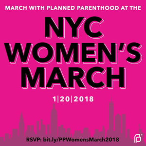2018 Women's March on NYC! RSVP to join Planned Parenthood! #WomensMarch♀